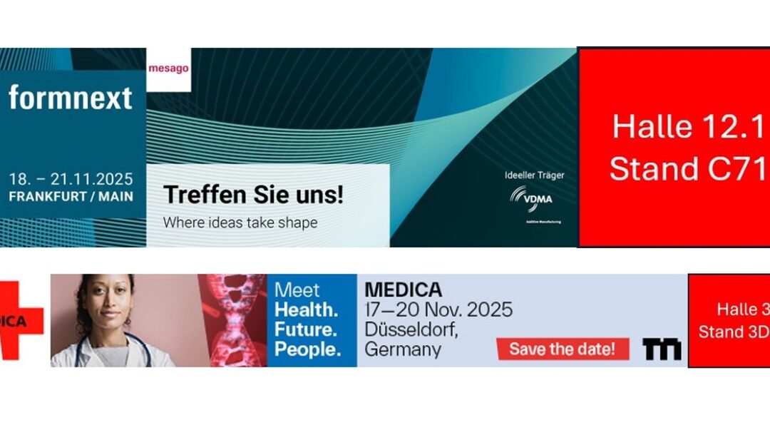 Formnext & MEDICA 2025
